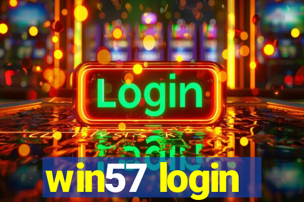 win57 login